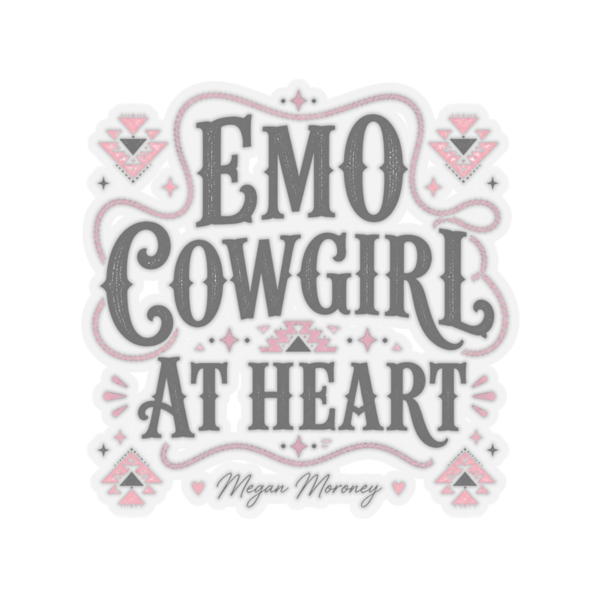 Megan Moroney "Emo Cowgirl At Heart" Sticker - alternate angle 2, merchandise