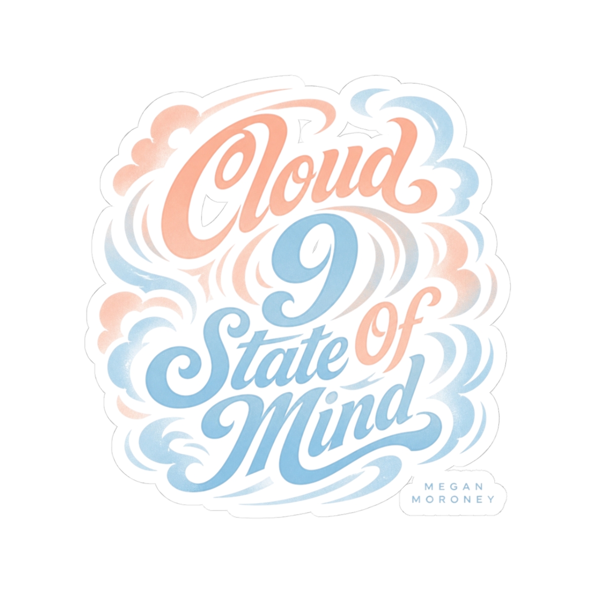 Megan Moroney "Cloud 9 State Of Mind" Sticker - alternate angle 1, merchandise